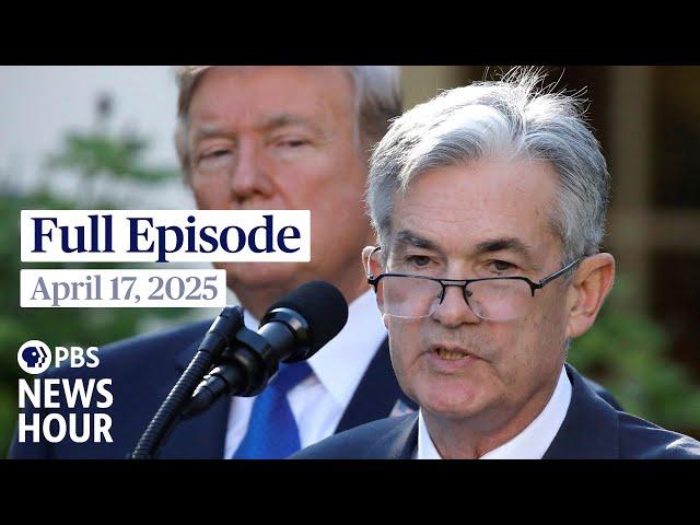 PBS News Hour West live episode, April 17, 2025