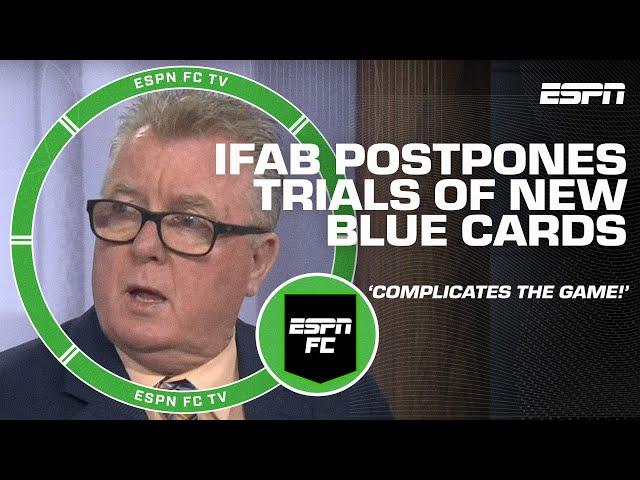 'UTTER NONSENSE'‼ Steve Nicol calls IFAB's blue card proposal MADNESS ️ | ESPN FC