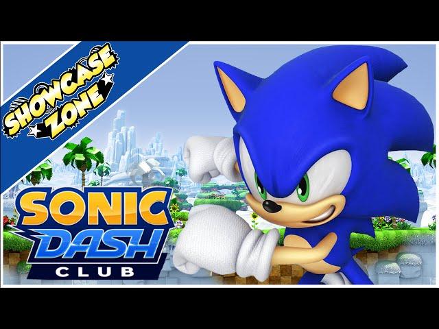 Showcase Zone - Sonic Dash Club [Android]