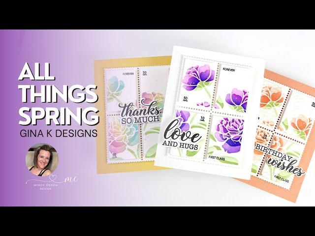 Gina K Designs All Things Spring Card Kit : Mixing New & Old!!!