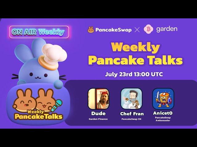 Pancake Talks | Garden Finance & PancakeSwap
