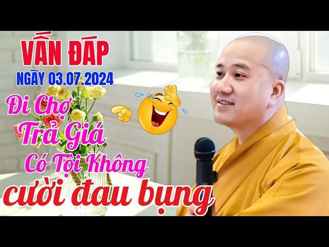 Câu Hỏi Quá Vui Của Phật Tử "NGHE XONG AI CŨNG BẬT CƯỜI" Vấn Đáp Mới Nhất |Thầy Thích Pháp Hòa 2024