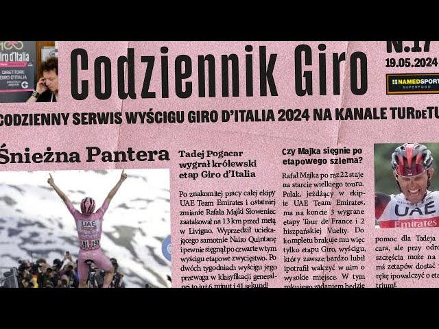 Giro d'Italia 2024 - #17 - Tadej Śnieżna Pantera!!! | Codziennik TurDeTur