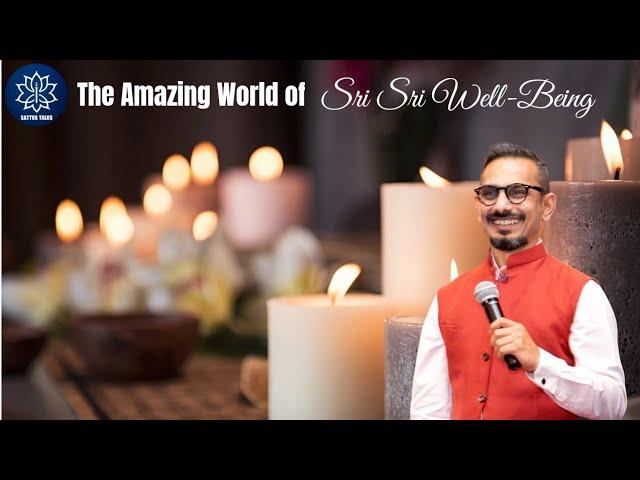 The Amazing World of Sri Sri Wellbeing Session with Dr Madhu Harihar