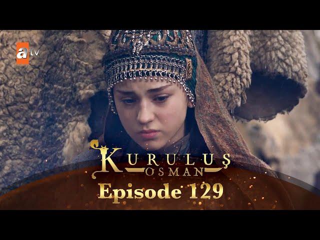 Kurulus Osman Urdu - Season 6 Episode 129