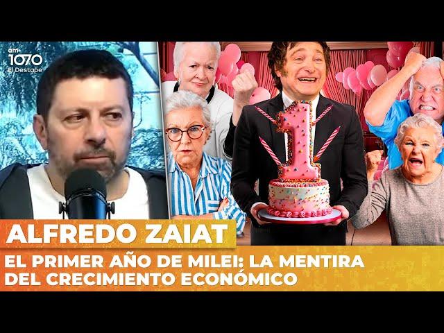 El primer año de Milei: la mentira del crecimiento económico | Alfredo Zaiat en #ElPaseDeElDestape