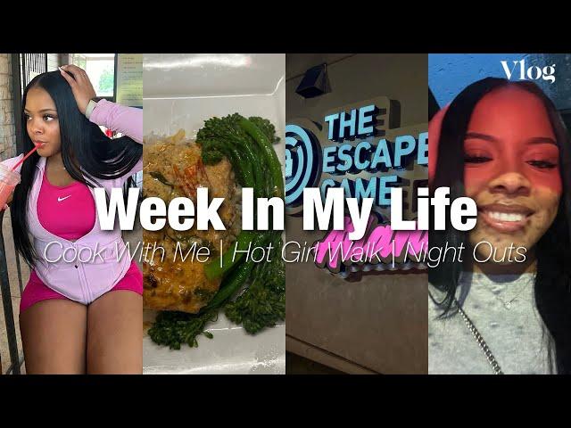 Vlog : week in my life  | LIVING ALONE IN ATL  , HOT GIRL WALK , COOK WITH ME , DATE NIGHTS + MORE