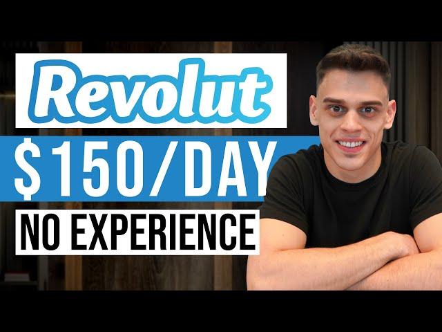 How To Make Money With Revolut For Beginners (2024)