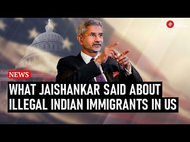 Jaishankar in US: India’s Stance on Illegal Immigrant Returns