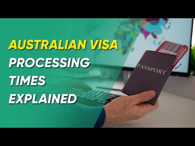 How to Check Australian Visa Processing Times