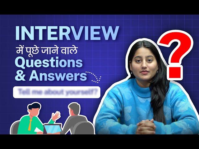 Best answers to most commonly asked questions in interview by Aj Campus