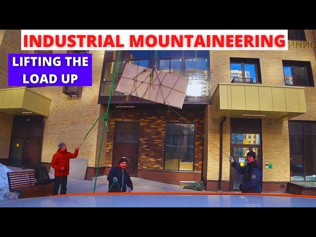 Промышленный альпинизм. Подъем тяжелых плит! / Industrial mountaineering. Lifting heavy slabs!