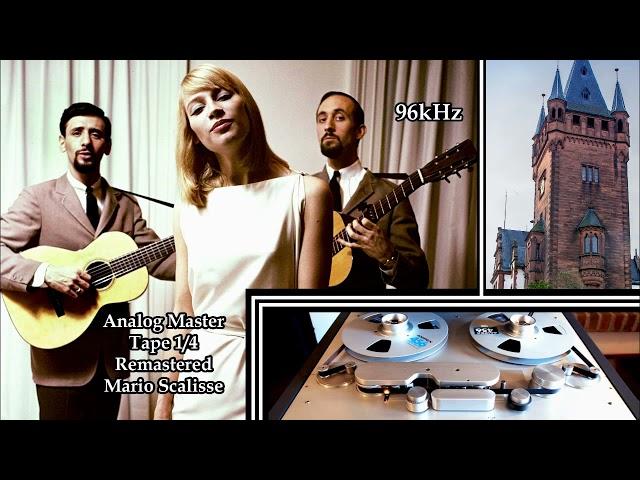 Blowin In The Wind (96kHz Remastered) Peter, Paul & Mary