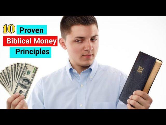 10 Proven Biblical Money Principles