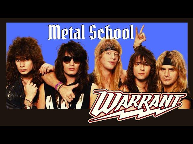 Metal School - Warrant