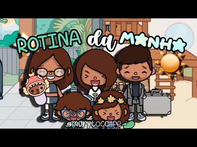 Rotina Da Manhã ️- * com voz * | Mary toca