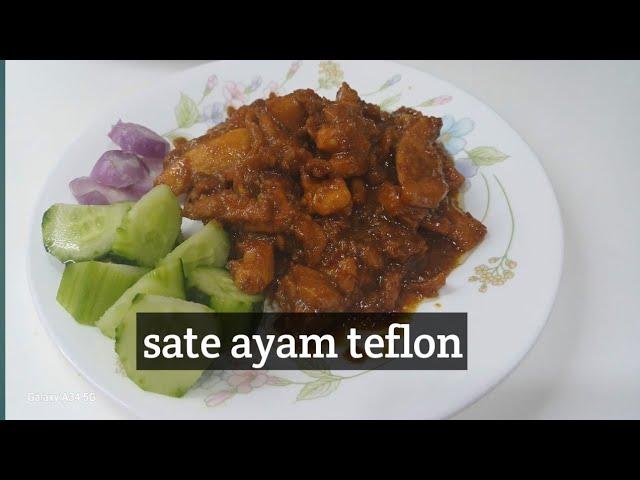 Resep sate ayam teflon yang simple#resepayamteflo