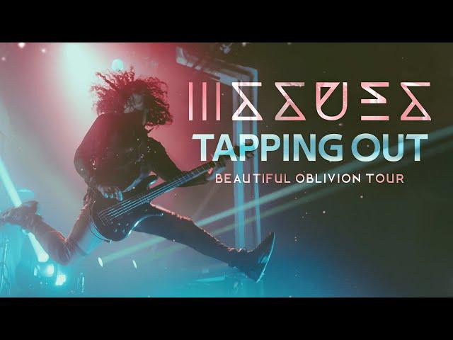 Issues - "Tapping Out" LIVE! Beautiful Oblivion Tour