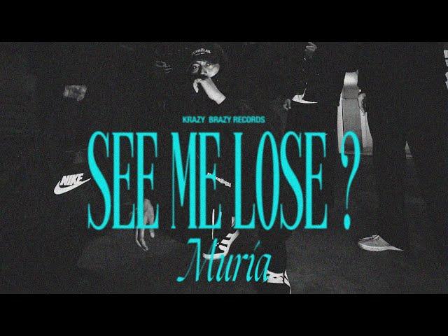 See Me Lose?  (Music Video)