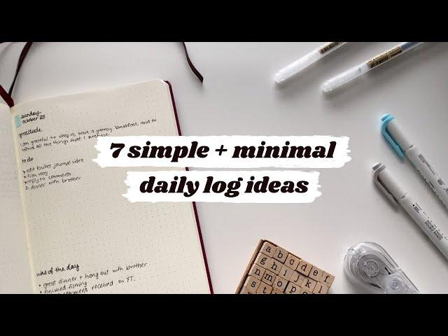 7 simple + minimalist daily spread ideas for your bullet journal