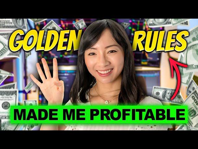 4 Trading Rules That Changed My Life