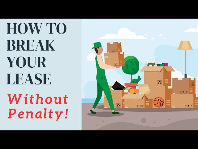 How to Break Your Lease Without Penalty [10 Effective Strategies]