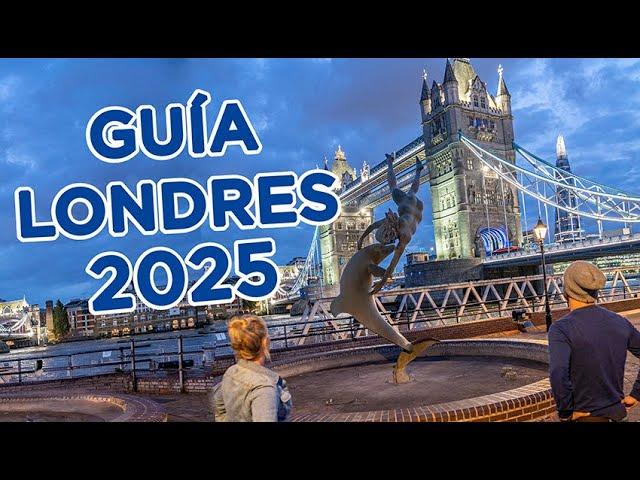 Viajar a LONDRES 2025. Guía COMPLETA para Organizar el viaje. MolaViajar