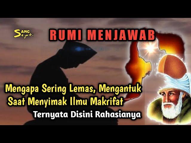 Ternyata ini Yang Terjadi || Sering Lelah Dan Mengantuk Saat Menyimak Ilmu Makrifat