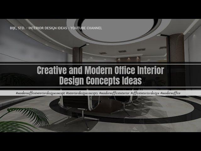 Creative and Modern Office Interior Design Concepts Ideas