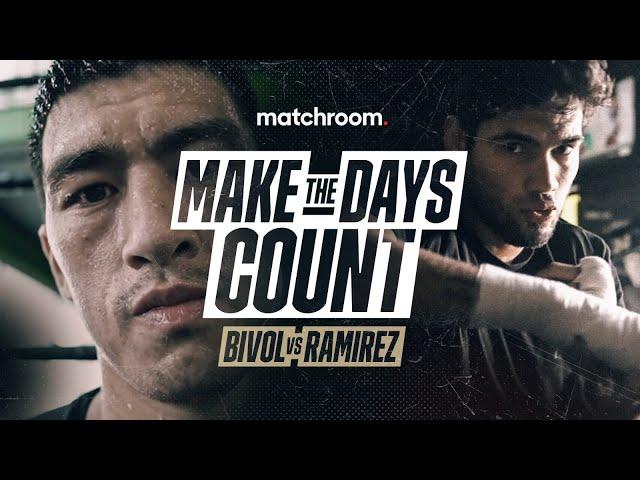 Make The Days Count: Dmitry Bivol vs Zurdo Ramirez