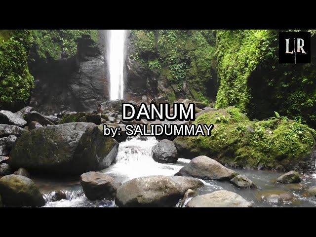 DANUM by Salidummay - Igorot Song | LYRICS UNIVERSITY