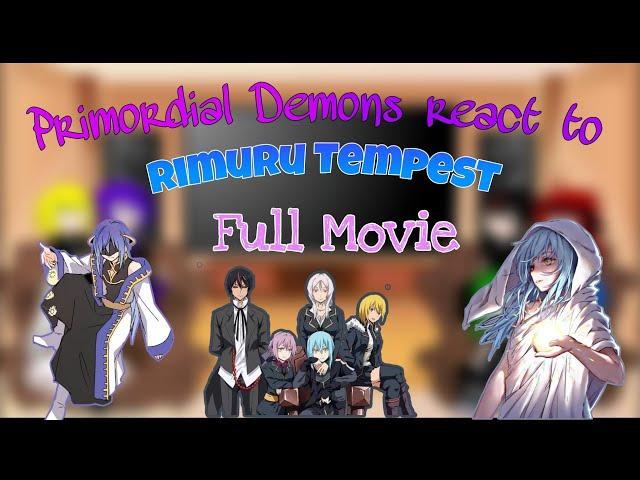 Primordial Demons react to Rimuru Tempest | Full Movie | Tensura | GCRV