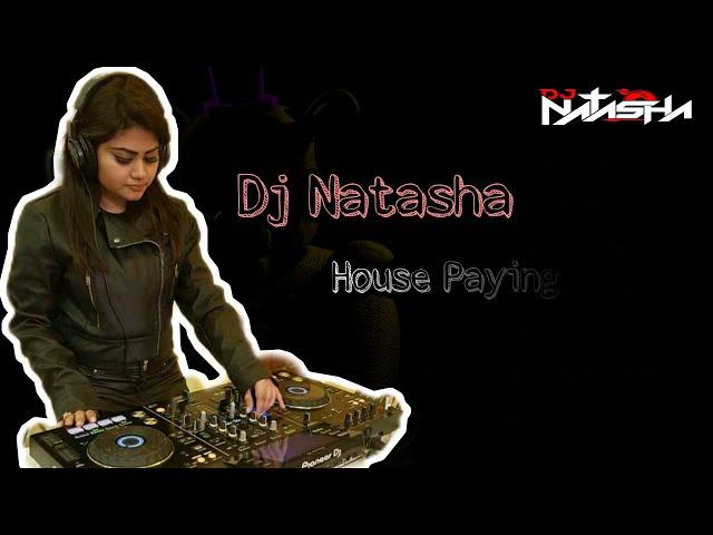 DJ NATASHA HOUSE REMIX DJ SUJON BD