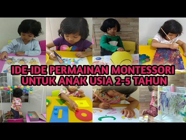 IDE-IDE PERMAINAN MONTESSORI ANAK USIA 1-5 TAHUN