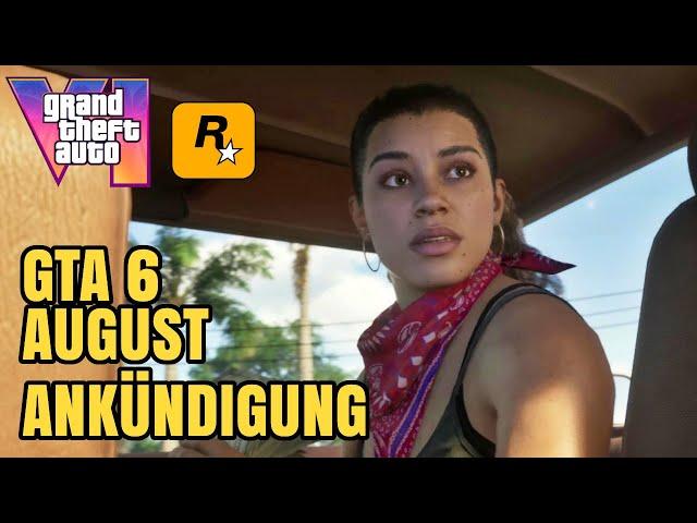 GTA 6 : Neue Ankündigung in August ? - GTA 5 Online Deutsch