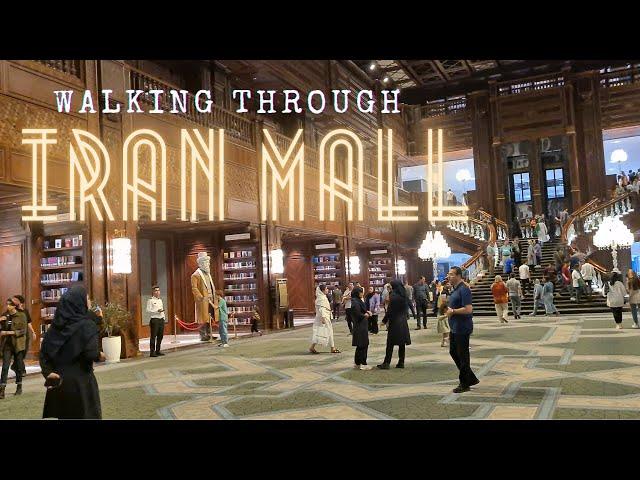 Iran 2023  - Iranmall Tehran  4k -Iranian lifestyle