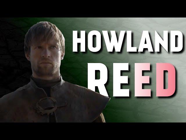 What does Howland Reed Know? (Game of Thrones)