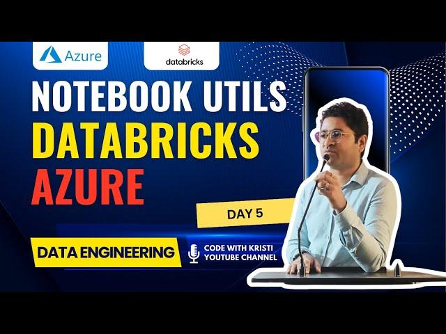 DBUtils Notebook in Databricks- Master Azure Databricks for Data Engineers Day 5