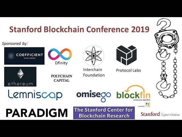 Stanford Blockchain Conference 2019 - Day 1