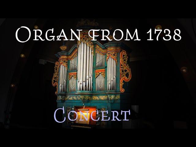 A concert from the Hedlund organ from 1738 in Sandviken, Sweden - Melker Stendahl plays