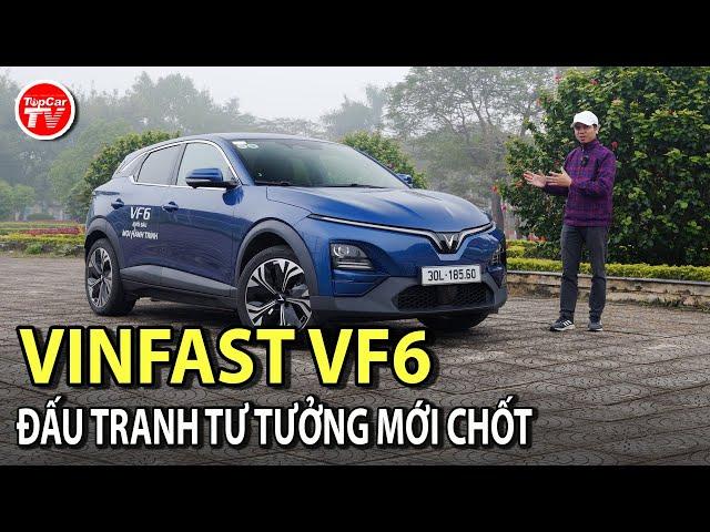 Đánh giá Vinfast VF6 - Người mua phải đấu tranh tư tưởng trước khi chốt | TIPCAR TV