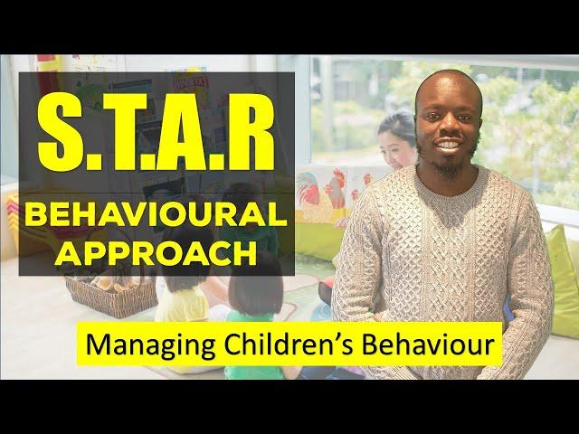 Understanding the STAR method to help manage behaviour – managing behaviour in early years