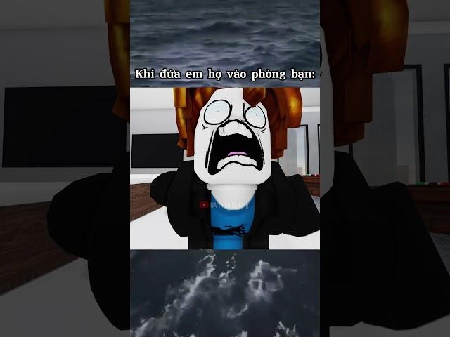 Khi Đứa Em Họ Vào Phòng Của Bạn: #shorts #animation #roblox #meme #memes #viral