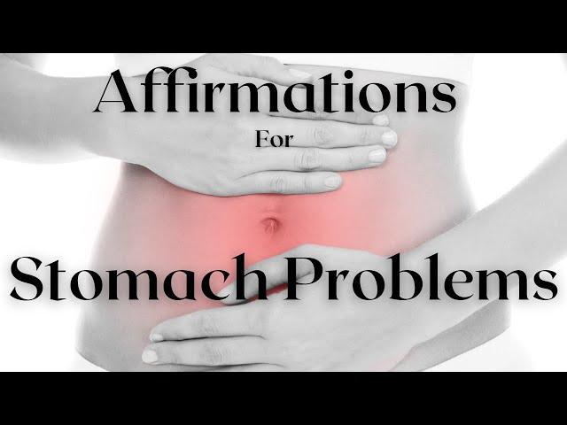 Louise Hay's Powerful Affirmation for Stomach Pain Relief