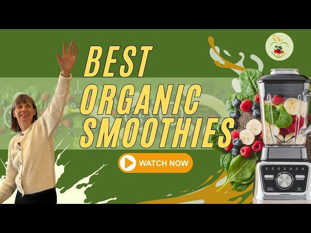 Best Organic Smoothies