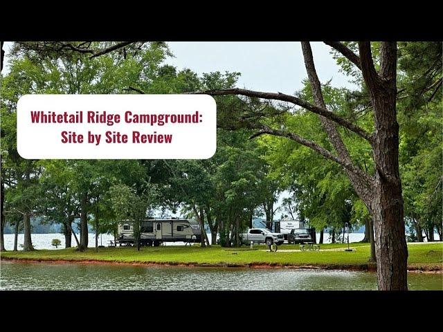 Whitetail Ridge Campground: Site by Site Video Tour and Review