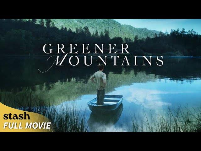 Greener Mountains | Drama | Full Movie | Kimberly McCullough