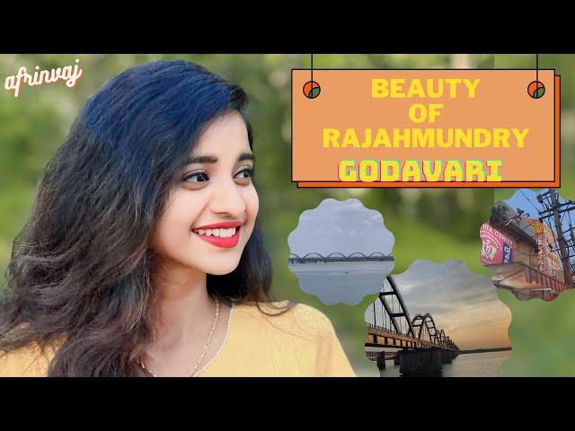 | Beauty of Rajahmundry | Vlog | Afrinvaj️️️