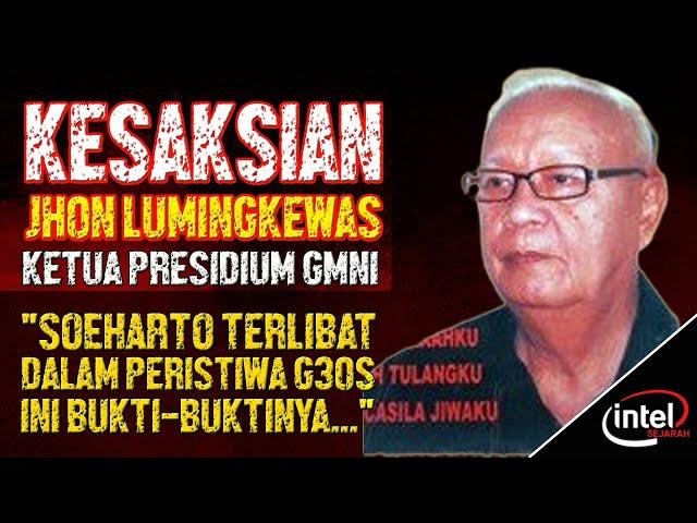 [KESAKSIAN] John Lumingkewas : “Soehato Terlibat G30S, Ini Bukti-Buktinya…”