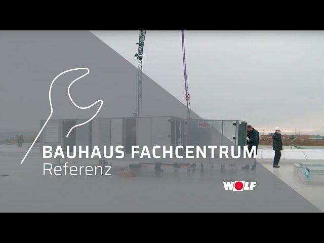 BAUHAUS setzt auf Heizungs- und Lüftungsgeräte von WOLF